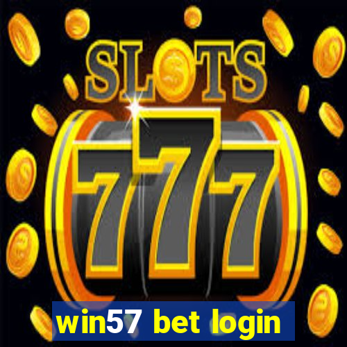 win57 bet login